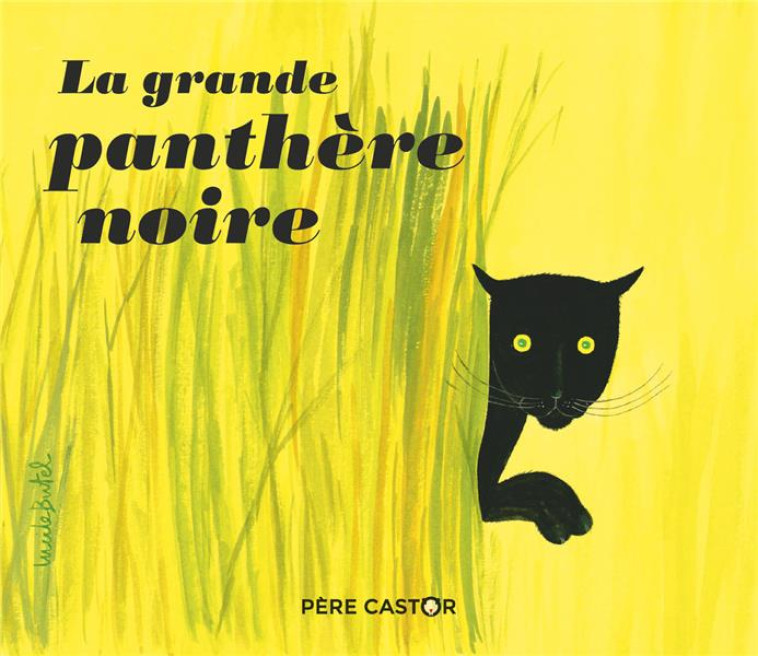 LA GRANDE PANTHERE NOIRE - BUTEL/FRANCOIS - FLAMMARION