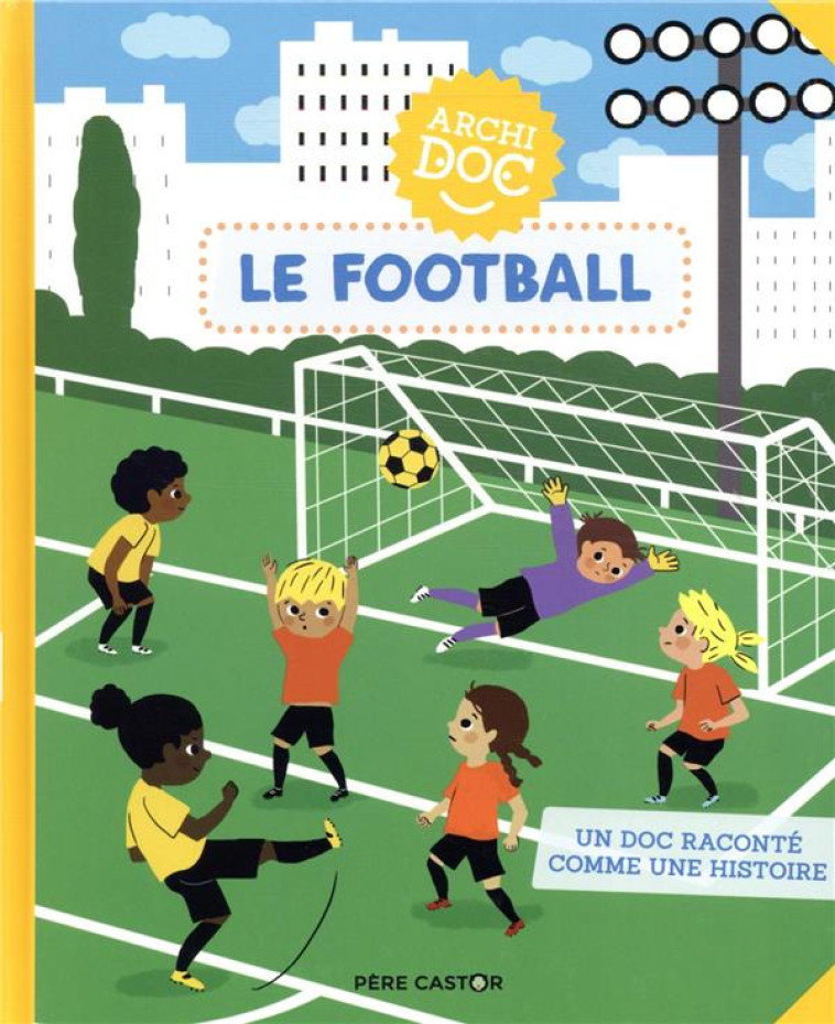 ARCHIDOC - LE FOOTBALL - TREDEZ/MASSON - FLAMMARION