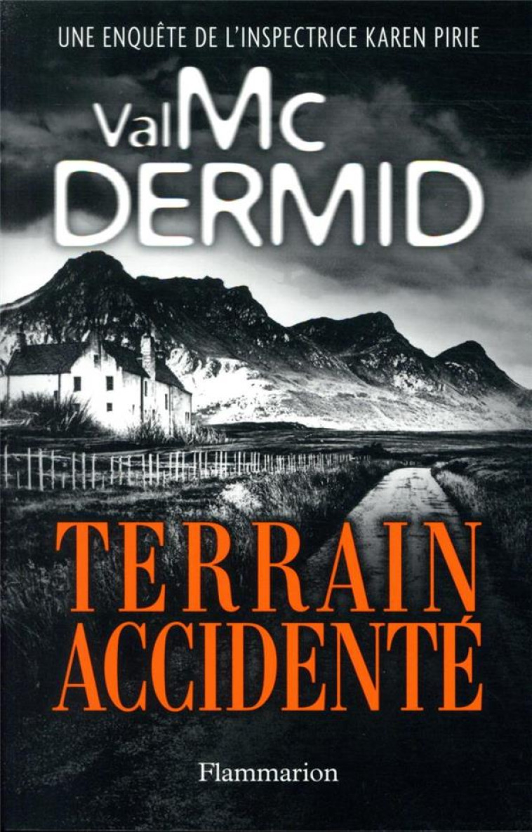 TERRAIN ACCIDENTE - MCDERMID VAL - FLAMMARION