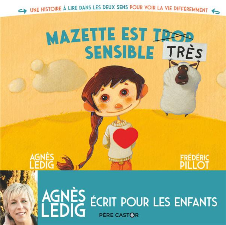 MAZETTE EST TROP SENSIBLE - LEDIG/PILLOT - FLAMMARION