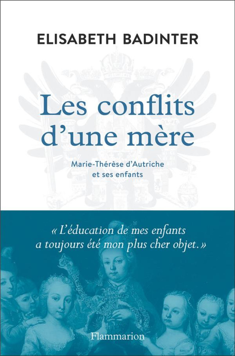 LES CONFLITS D-UNE MERE - BADINTER ELISABETH - FLAMMARION