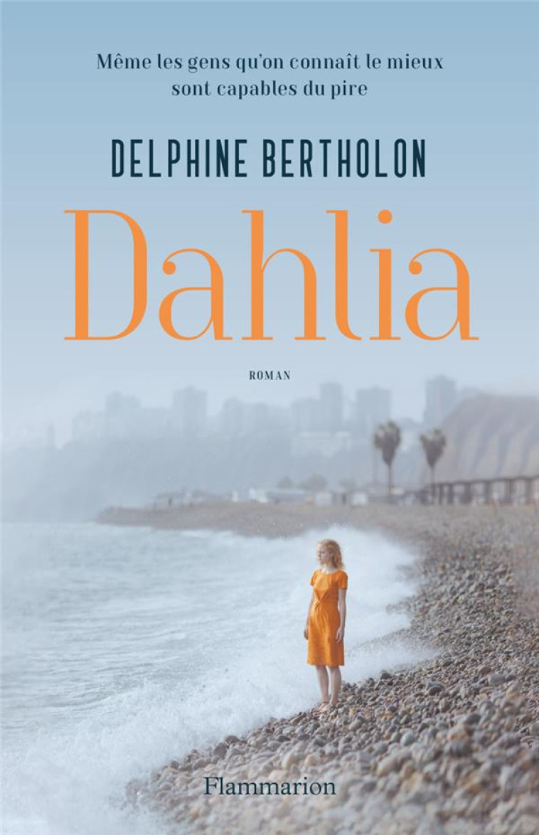 DAHLIA - BERTHOLON DELPHINE - FLAMMARION