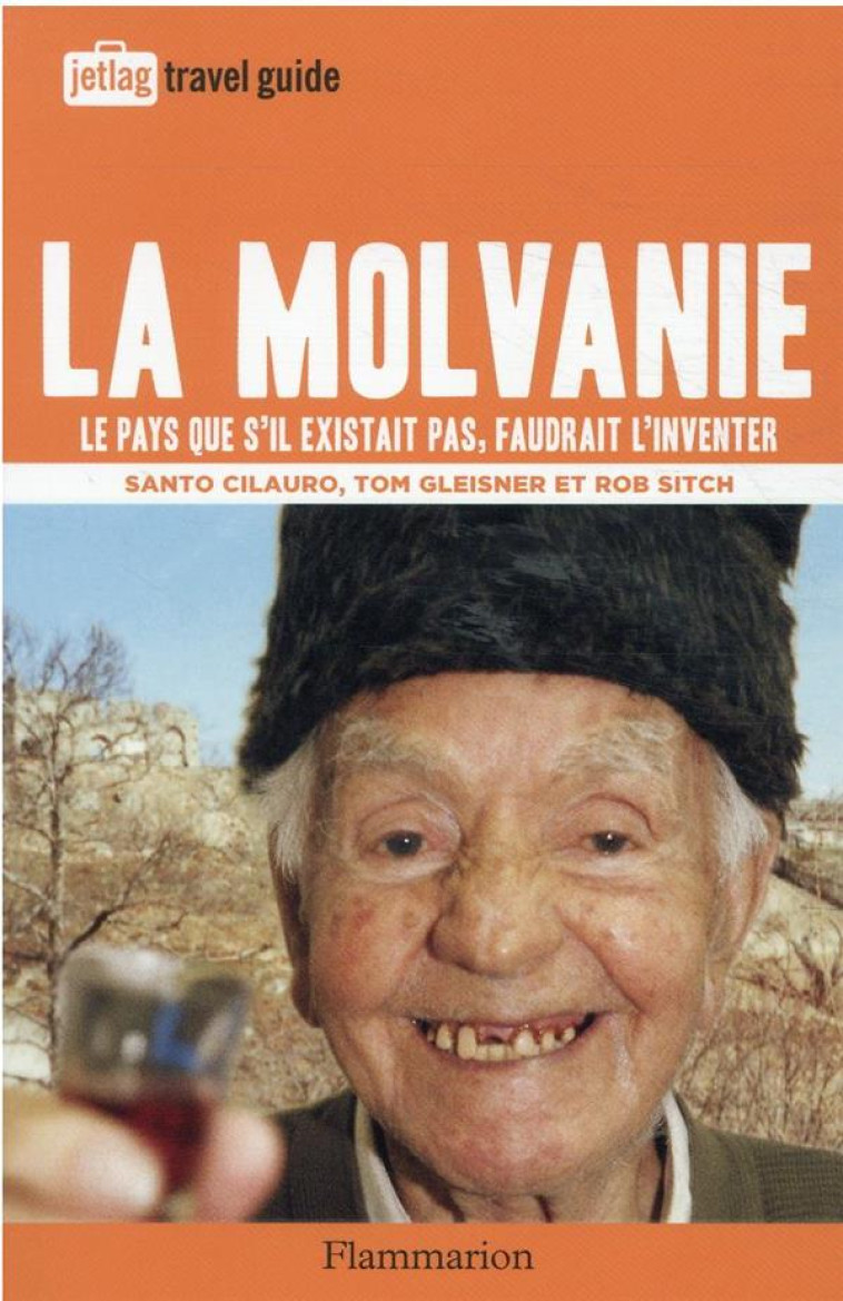 LA MOLVANIE NOUVELLE EDITION - SITCH/CILAURO - FLAMMARION