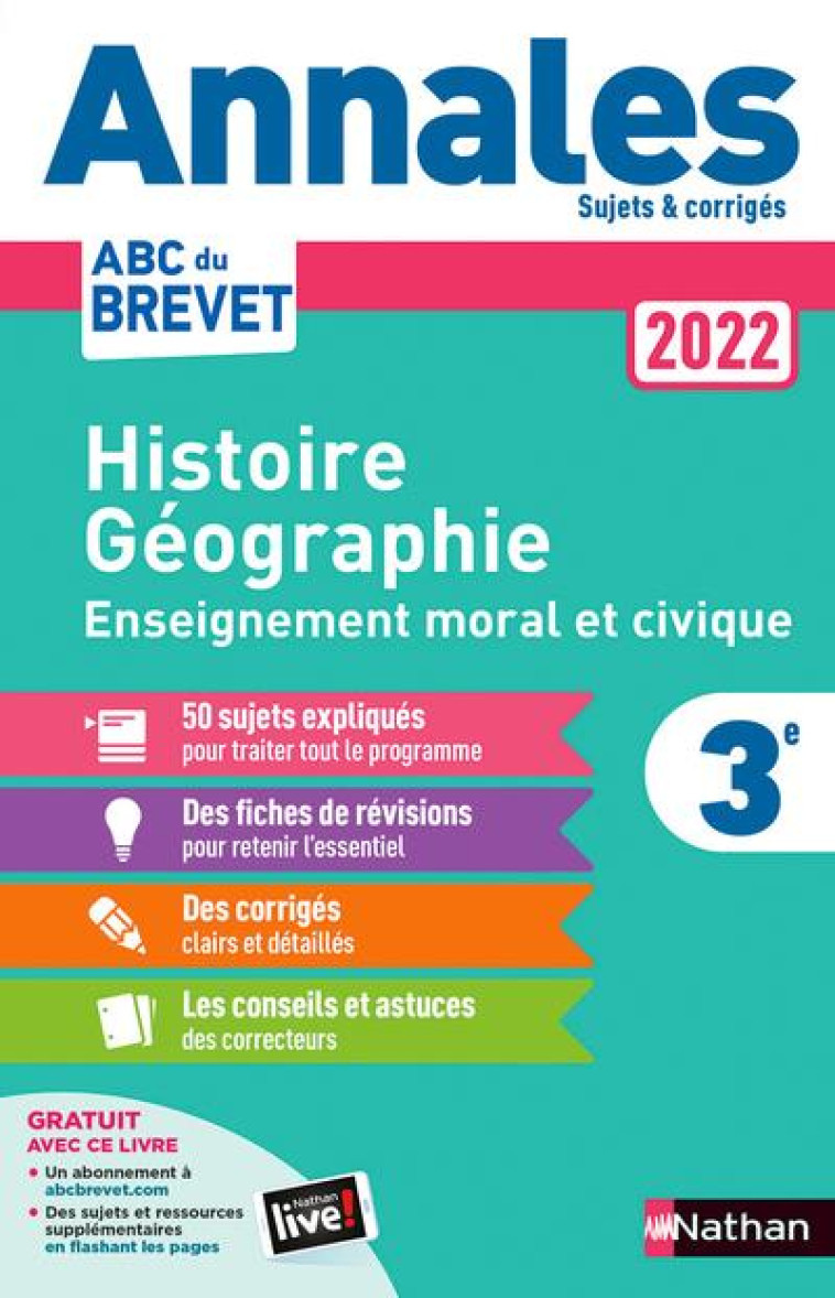 ANNALES BREVET 2022- HISTOIRE GEOGRAPHIE ENSEIGNEMENT MORAL ET CIVIQUE - CORRIGE - PRALON/GENET - CLE INTERNAT