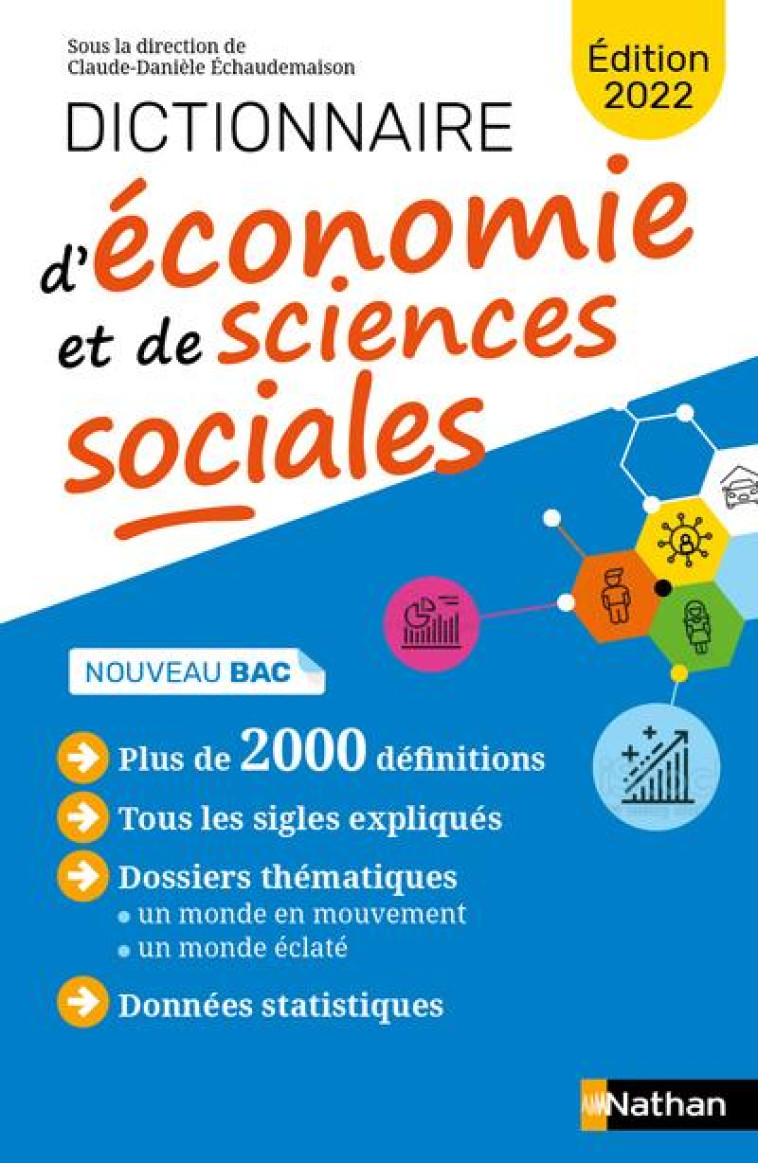 DICTIONNAIRE D-ECONOMIE ET DE SCIENCES SOCIALES - NE - BAZUREAU/BOSC/SOIN - CLE INTERNAT