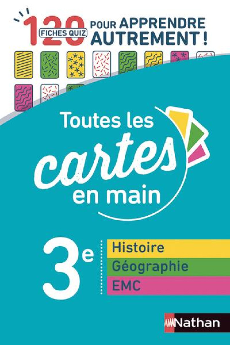 TOUTES LES CARTES EN MAIN HISTOIRE GEOGRAPHIE ENSEIGNEMENT MORAL ET CIVIQUE 3E - SAULZE MARIE-PIERRE - CLE INTERNAT