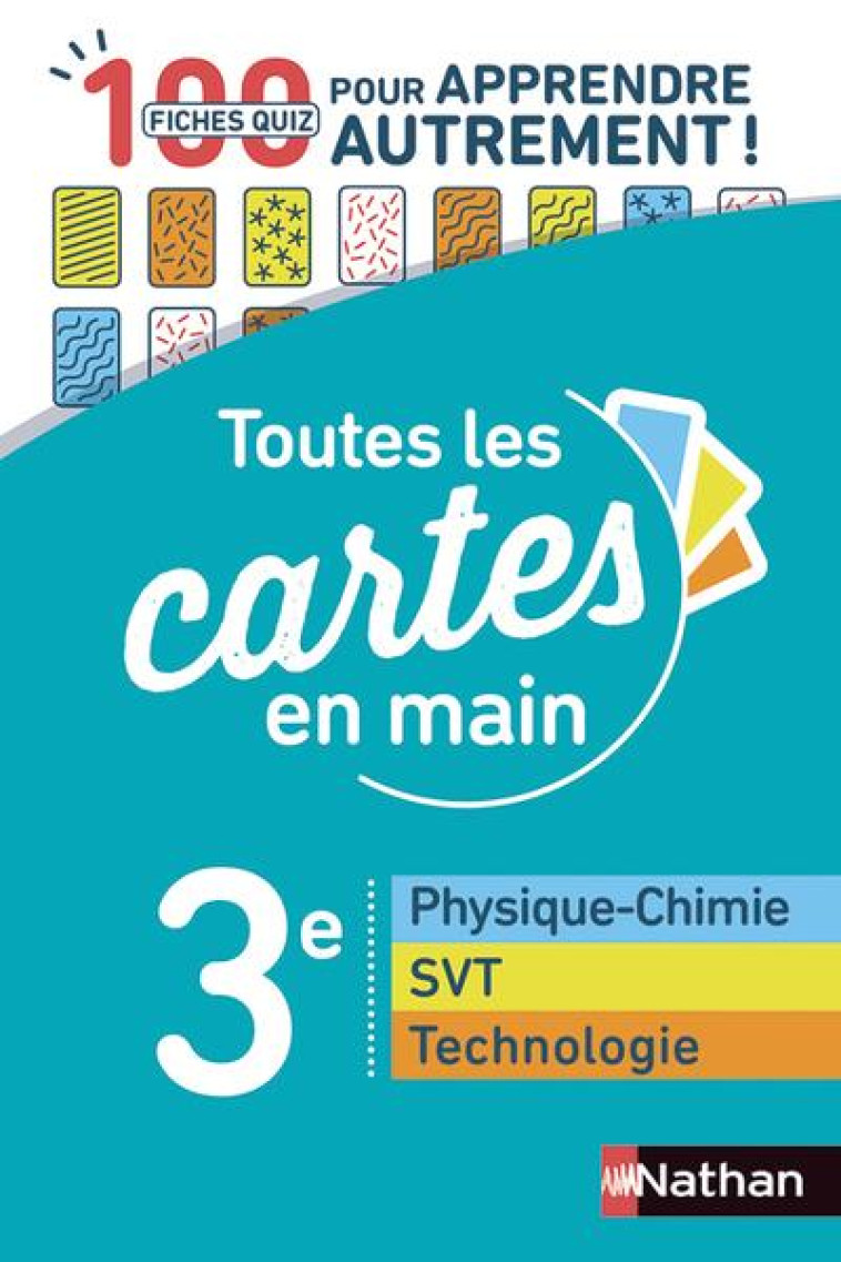 TOUTES LES CARTES EN MAIN PHYSIQUE CHIMIE SVT TECHNOLOGIE 3E - DUFROS/SAULZE - CLE INTERNAT