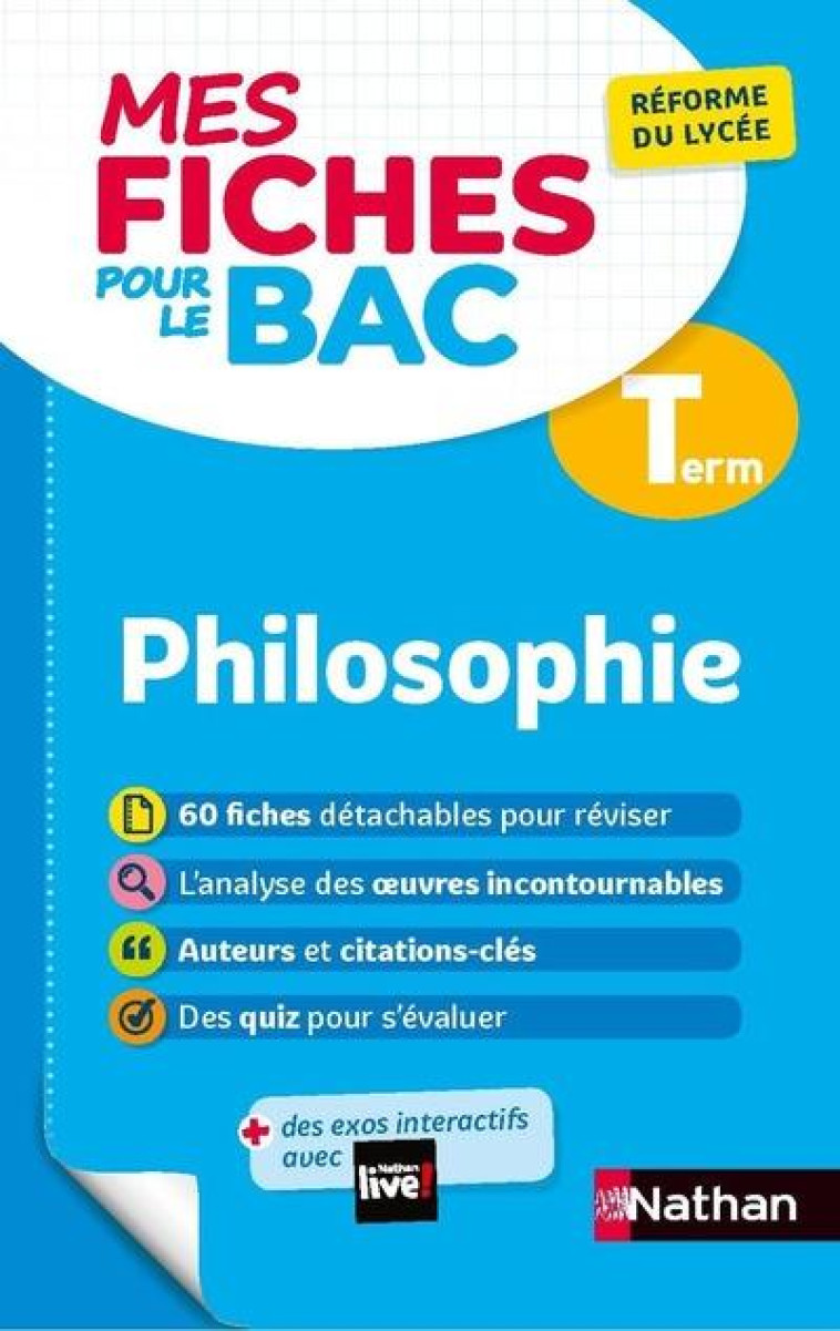 MES FICHES POUR LE BAC PHILOSOPHIE TERMINALE - GRISSAULT KATY - CLE INTERNAT