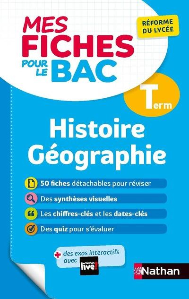 MES FICHES POUR LE BAC HISTOIRE GEOGRAPHIE TERMINALE - BENBASSAT/FOULETIER - CLE INTERNAT