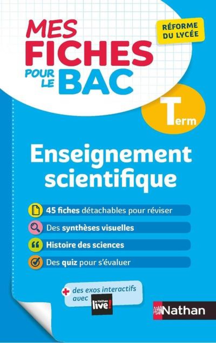 MES FICHES POUR LE BAC ENSEIGNEMENT SCIENTIFIQUE TERMINALE - CAMARA/GASTON - CLE INTERNAT