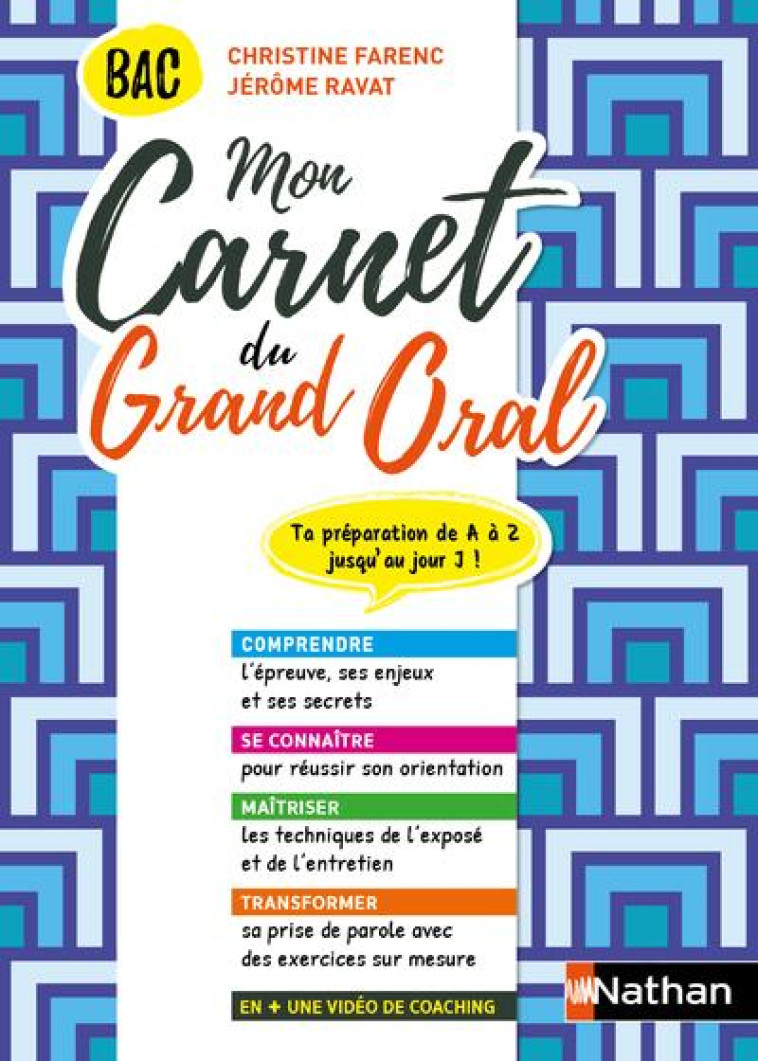 CARNET DU GRAND ORAL DU BAC - TERM (+ 10 VIDEOS DE COACHING - LA METHODE SUR MESURE) - 2021 - FARENC/RAVAT - CLE INTERNAT