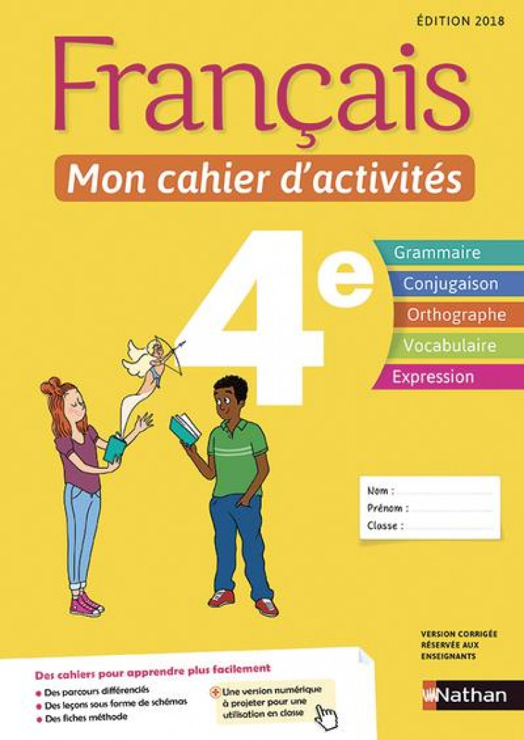 FRANCAIS - MON CAHIER D-ACTIVITES 4E - ELEVE -2018 - CALLET/CAZANOVE - CLE INTERNAT