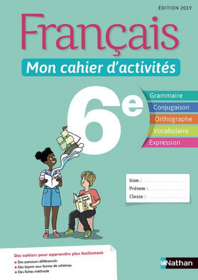 FRANCAIS - MON CAHIER D-ACTIVITES 6E - ELEVE 2019 - CAZANOVE/CALLET - CLE INTERNAT