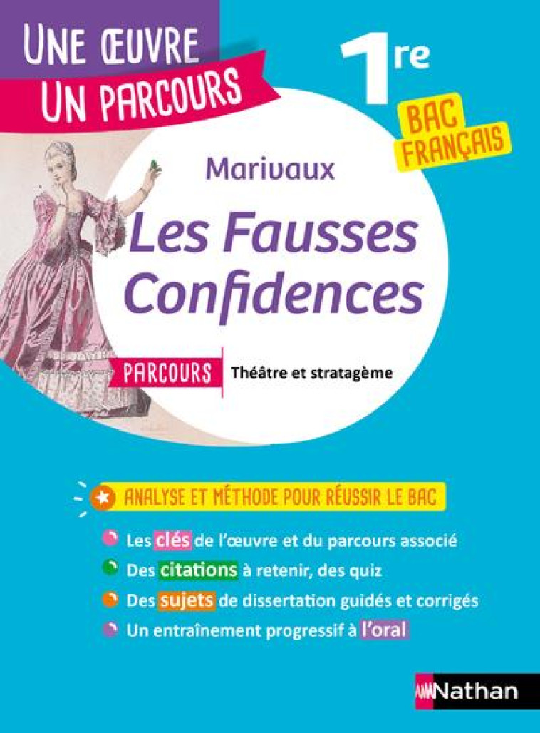 LES FAUSSES CONFIDENCES UNE OEUVRE UN PARCOURS - MARIVAUX - CLE INTERNAT