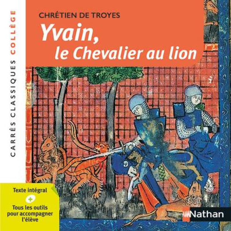 YVAIN OU LE CHEVALIER AU LION - NUMERO 74 - TROYES CHRETIEN DE - CLE INTERNAT