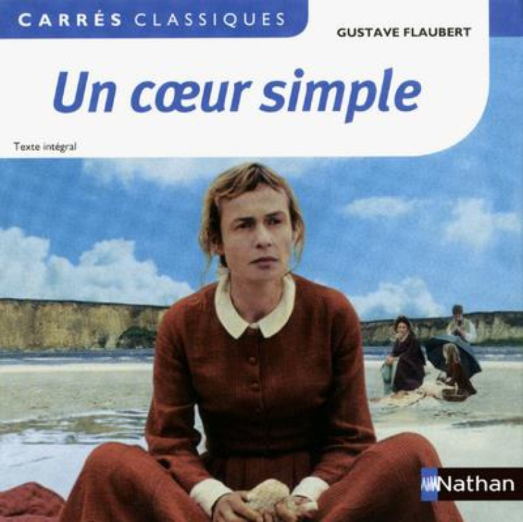 UN COEUR SIMPLE - FLAUBERT - FLAUBERT GUSTAVE - NATHAN