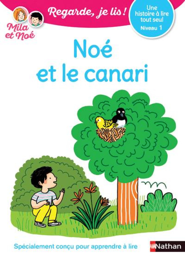 NO? ET LE CANARI  ! UNE HISTOIRE A LIRE TOUT SEUL - BATTUT/DESFORGES - CLE INTERNAT