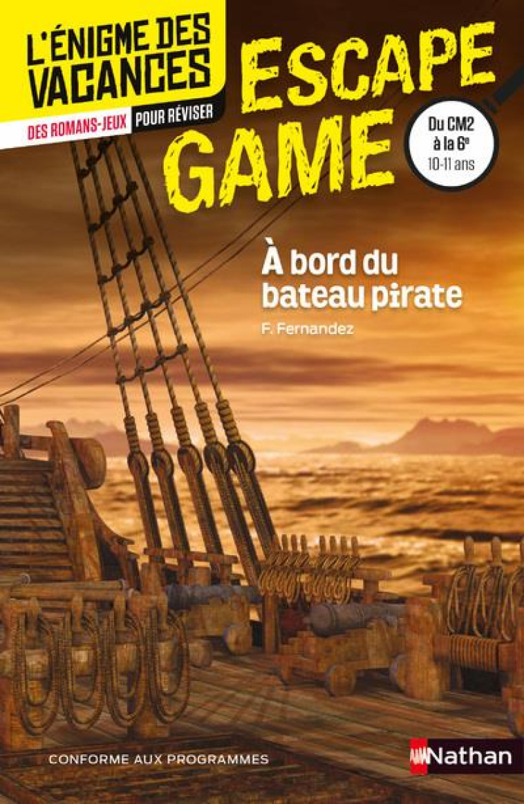 ENIGME DES VACANCES ESCAPE GAME CM2-6E A BORD DU BATEAU PIRATE - FERNANDEZ FABIEN - CLE INTERNAT