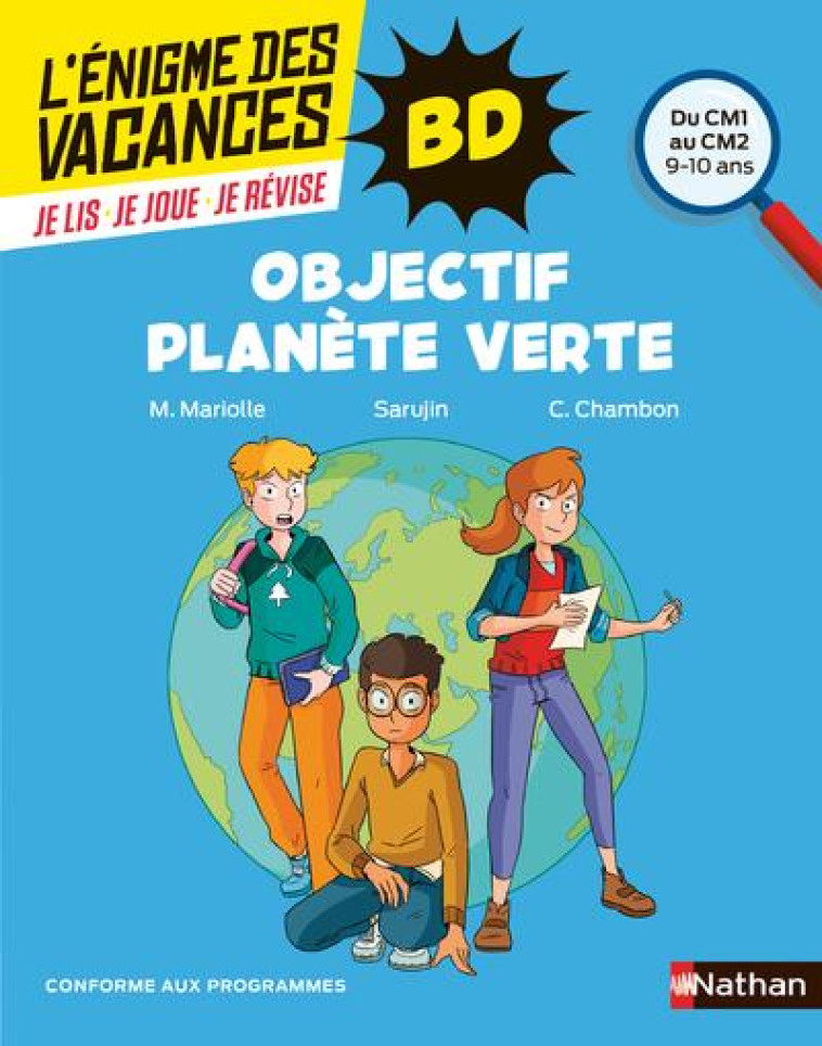 ENIGME DES VACANCES BD CM1-CM2 : OBJECTIF PLANETE VERTE - MARIOLLE/SARUJIN - CLE INTERNAT