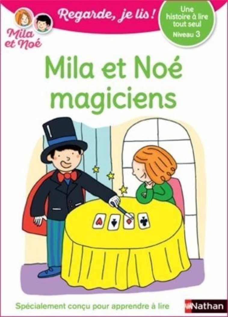 MILA ET NOE MAGICIENS- UNE HISTOIRE A LIRE TOUT SEUL - BATTUT/DESFORGES - CLE INTERNAT