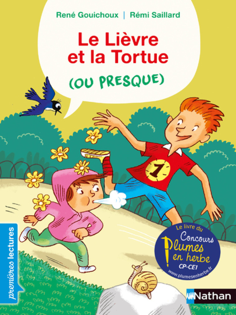 LE LIEVRE ET LA TORTUE (OU PRESQUE) - René Gouichoux, Rémi Saillard - NATHAN