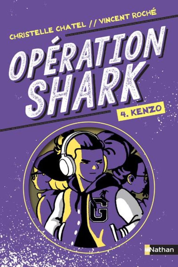 OPERATION SHARK 4 - VOL04 - CHATEL/ROCHE - CLE INTERNAT