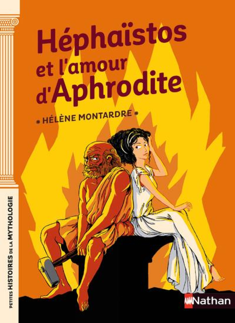 HEPHAISTOS ET L-AMOUR D-APHRODITE - MONTARDRE HELENE - CLE INTERNAT