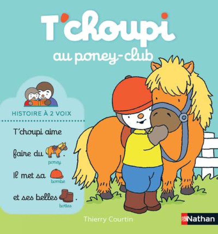 T-CHOUPI AU PONEY CLUB - COURTIN THIERRY - CLE INTERNAT