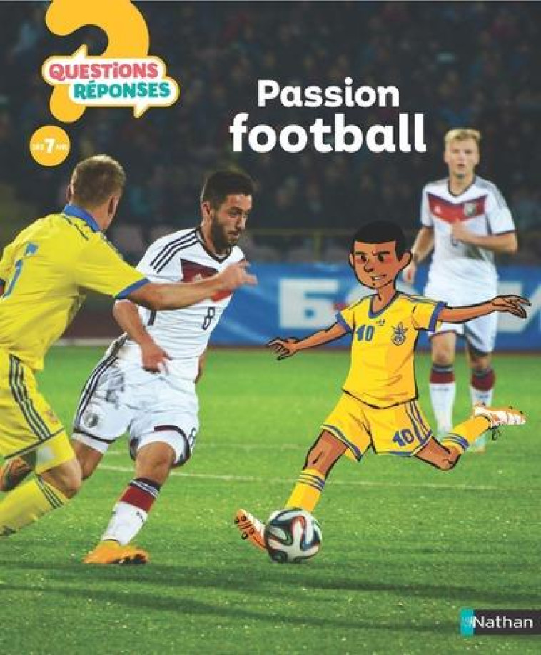 PASSION FOOTBALL ! - GRALL/BRASSEUR - CLE INTERNAT