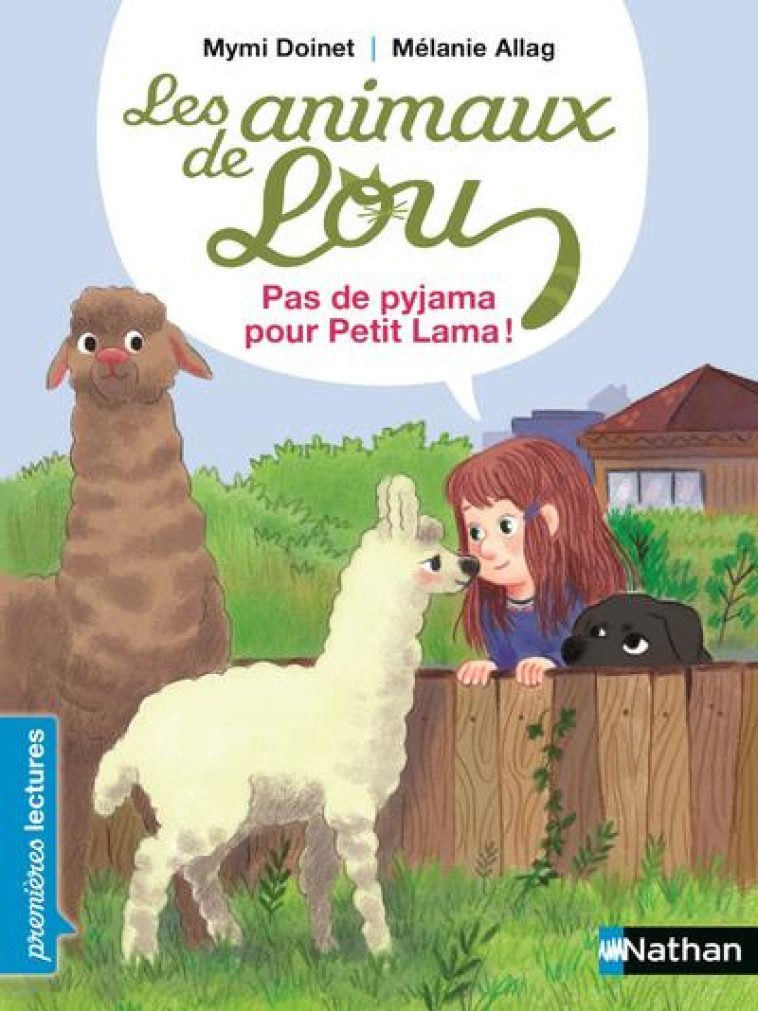 LES ANIMAUX DE LOU - PAS DE PYJAMA POUR PETIT LAMA - DOINET/ALLAG - CLE INTERNAT