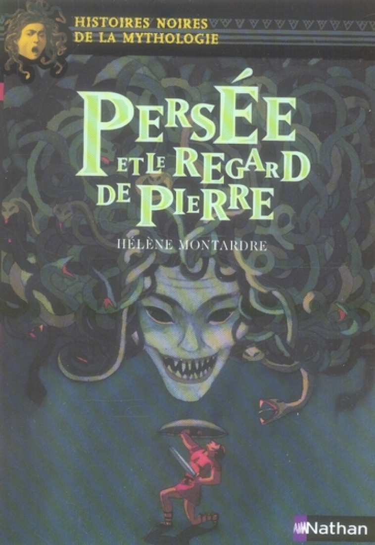 PERSEE ET LE REGARD DE PIERRE - DAVIDSON/MONTARDRE - NATHAN