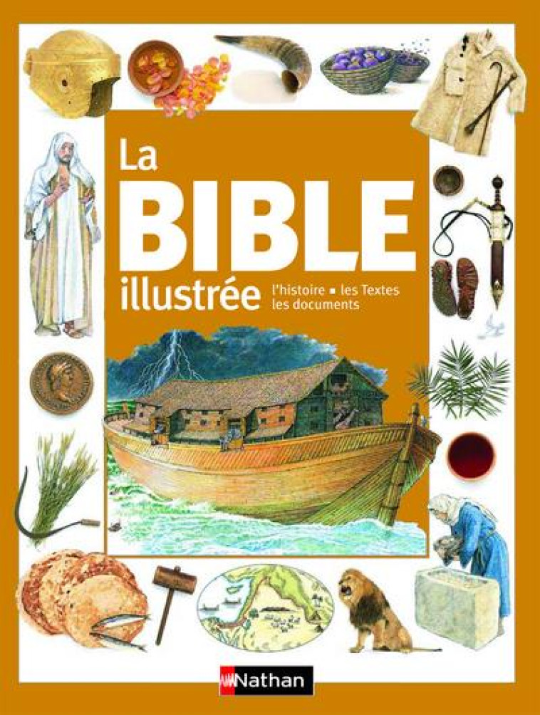 LA BIBLE ILLUSTREE NC - ALADJIDI/HASTINGS - NATHAN