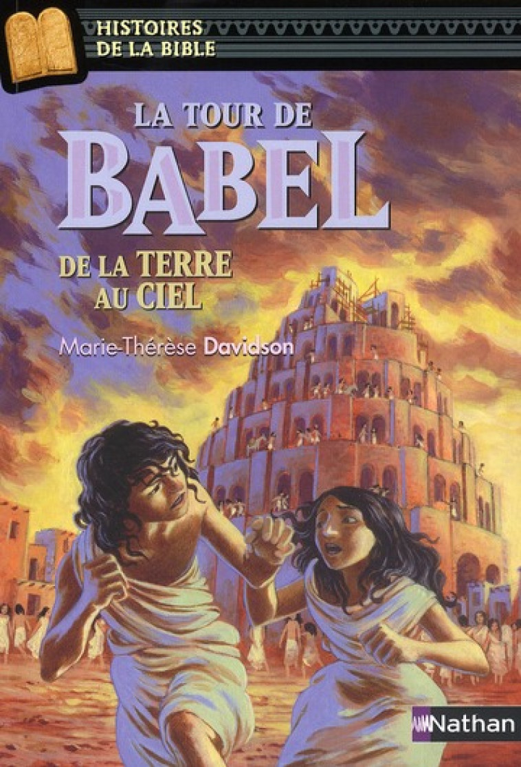 LA TOUR DE BABEL DE LA TERRE AU CIEL - DAVIDSON/RICOSSE - NATHAN