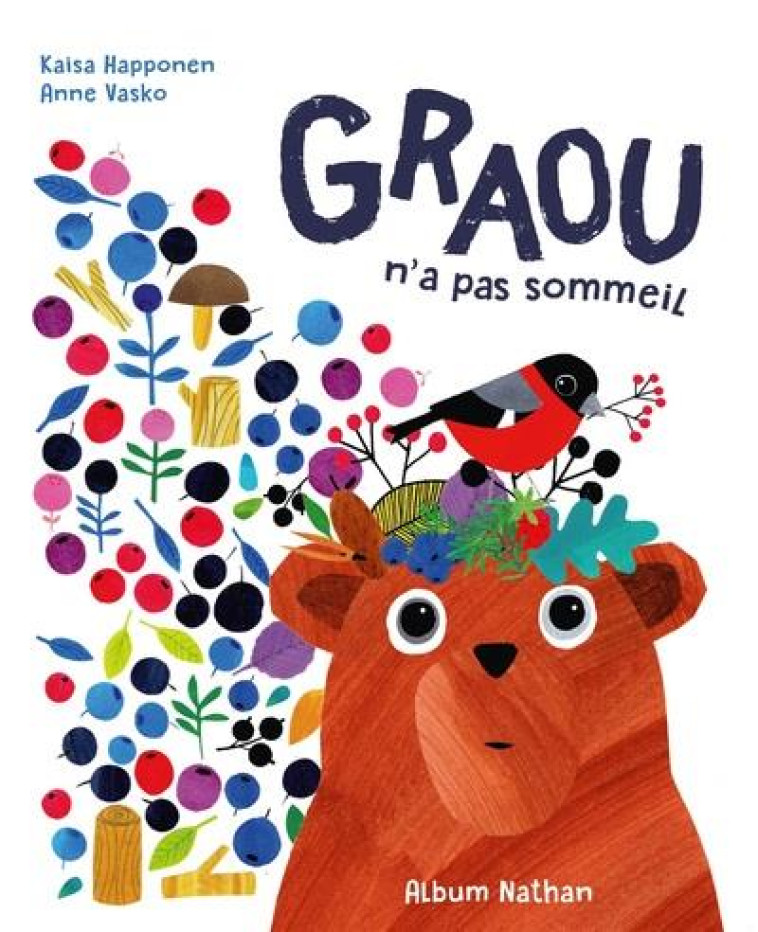 GRAOU N-A PAS SOMMEIL - HAPPONEN/VASKO - Nathan Jeunesse