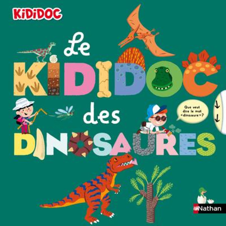 LE KIDIDOC DES DINOSAURES - BAUSSIER/BALICEVIC - CLE INTERNAT