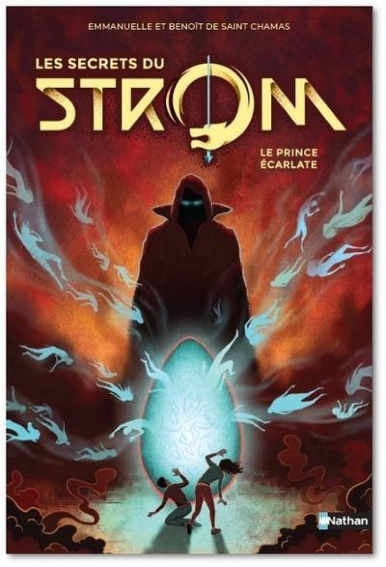 STROM SAISON 2 - TO2 LE PRINCE ECARLATE - SAINT CHAMAS - CLE INTERNAT