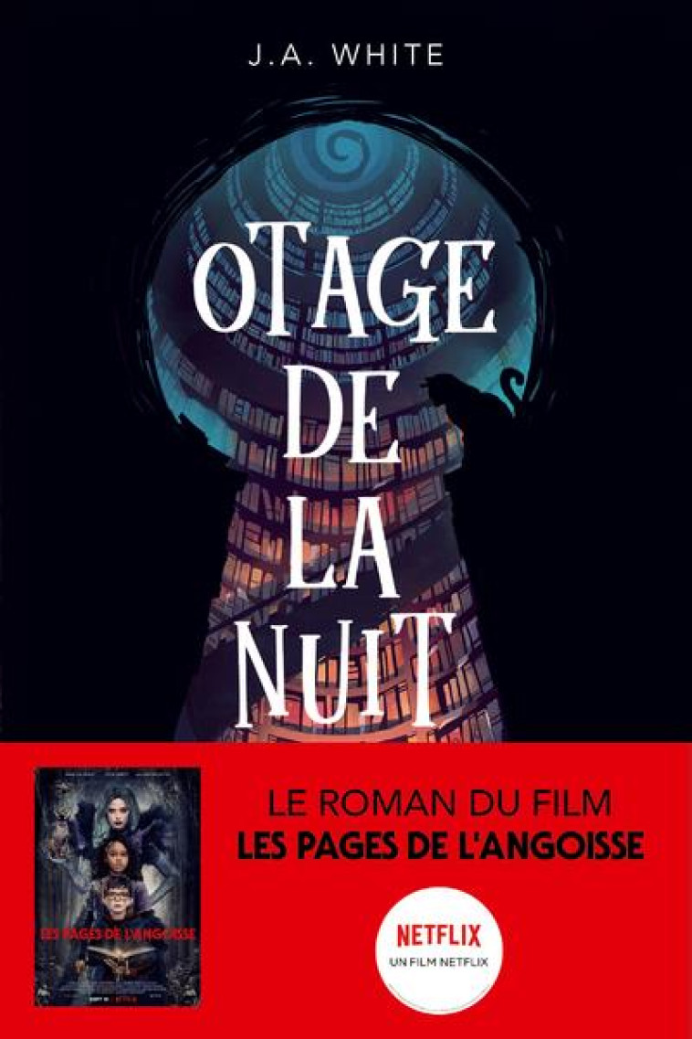 OTAGE DE LA NUIT - WHITE J. A. - CLE INTERNAT