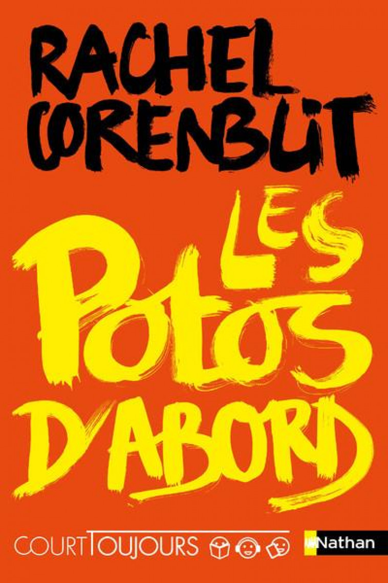 COURT TOUJOURS - TOME 1 LES POTOS D-ABORD - VOL01 - CORENBLIT RACHEL - CLE INTERNAT