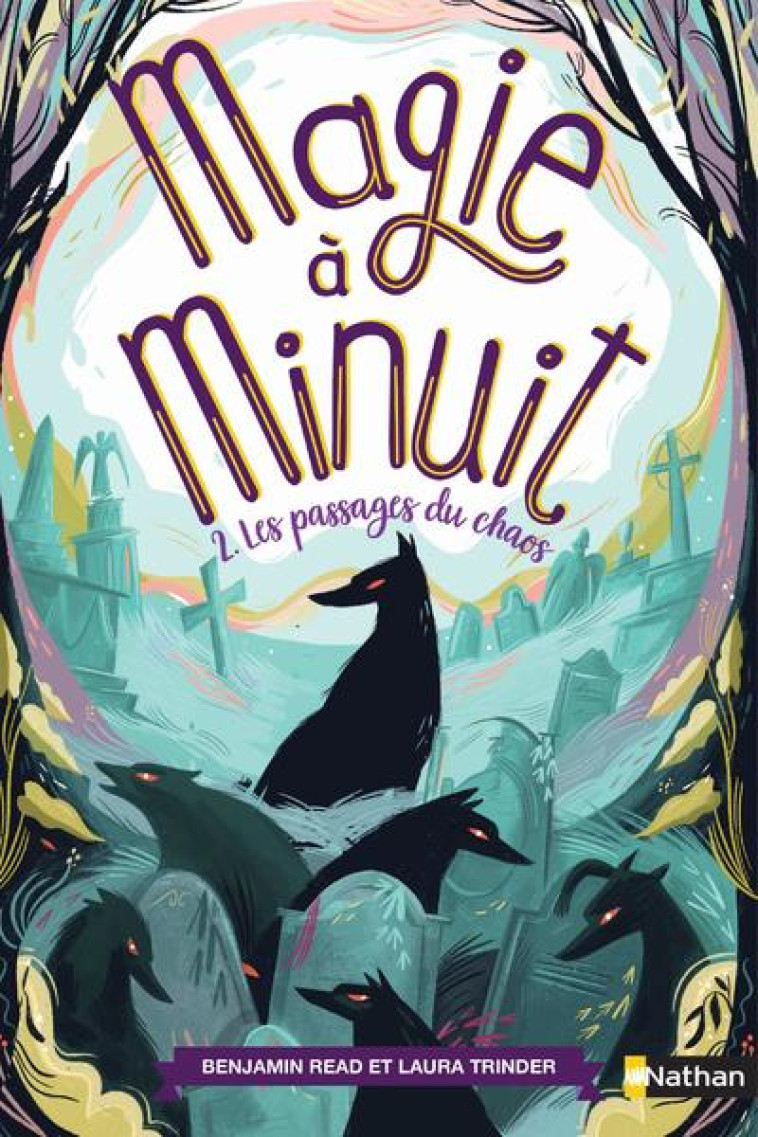 MAGIE A MINUIT - TO2-LES PASSAGES DU CHAOS - READ/TRINDER - CLE INTERNAT