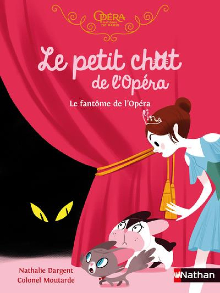 LE PETIT CHAT DE L-OPERA:LE FANTOME DE L-OPERA - DARGENT - CLE INTERNAT