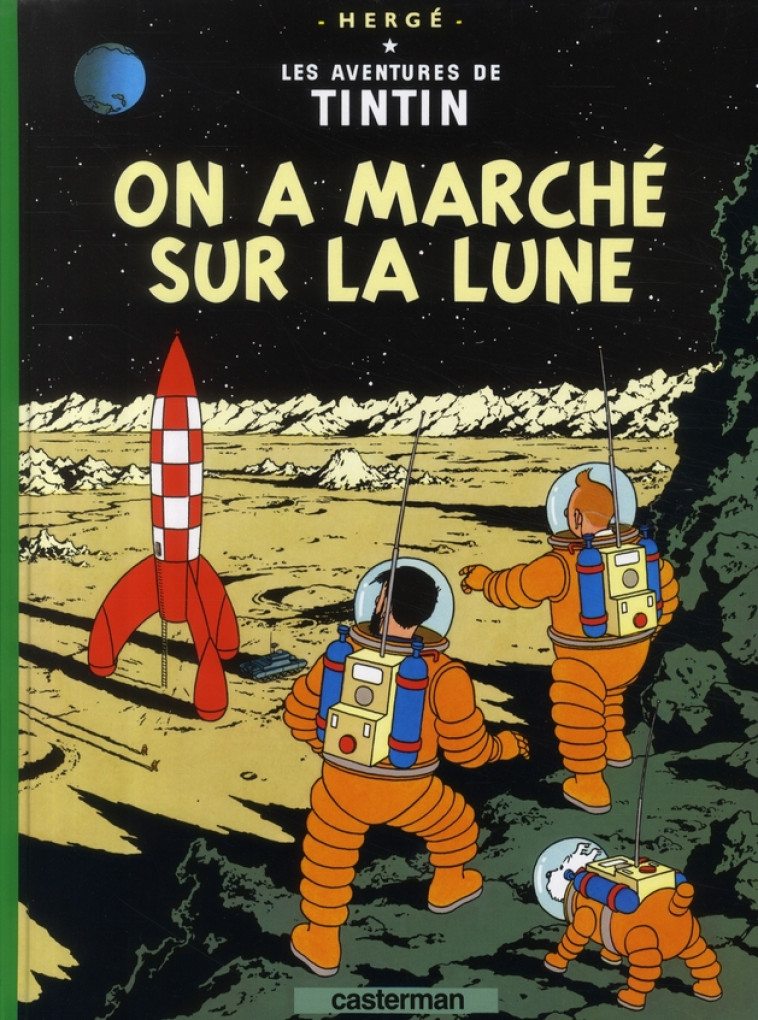 ON A MARCHE SUR LA LUNE17 - HERGE - CASTERMAN