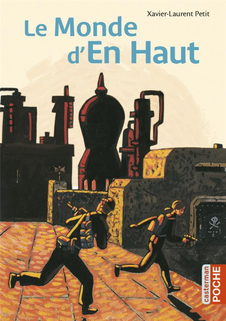 LE MONDE D-EN HAUT - PETIT/TRUONG - CASTERMAN