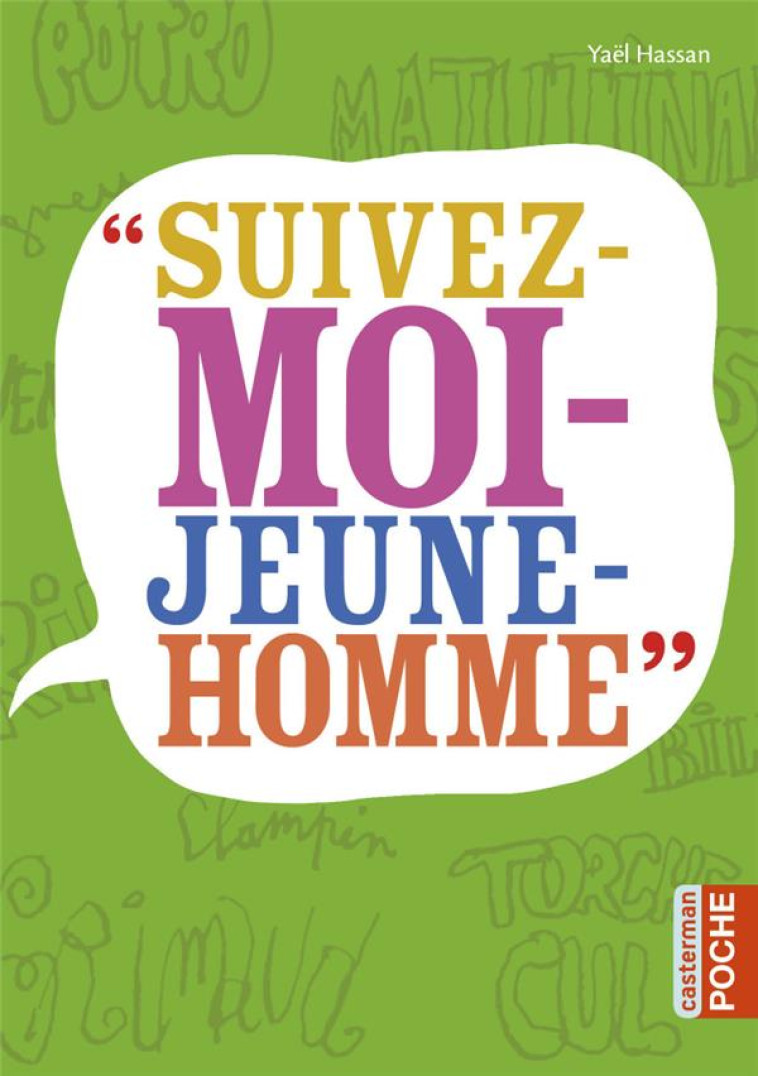 SUIVEZ MOI JEUNE HOMME (POCHE) - HASSAN YAEL - CASTERMAN