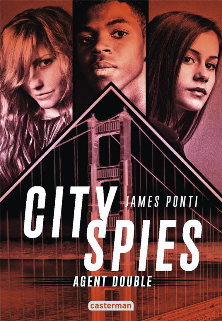 CITY SPIES 2 - AGENT DOUBLE - PONTI JAMES - CASTERMAN