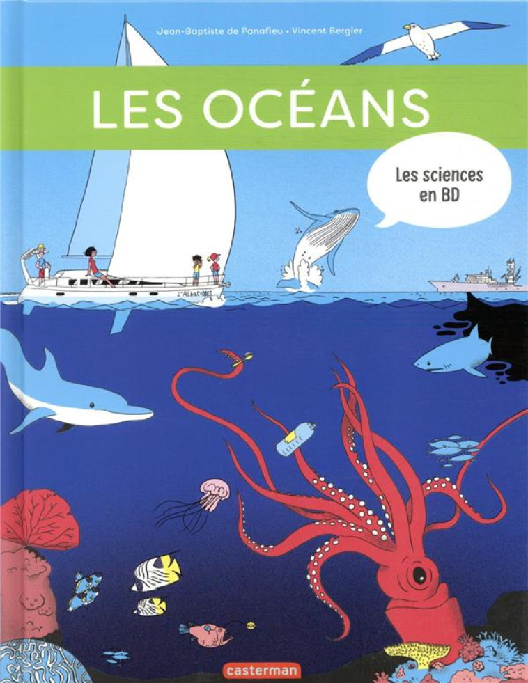 LES OCEANS SCIENCES EN BD - - DE PANAFIEU/BERGIER - CASTERMAN