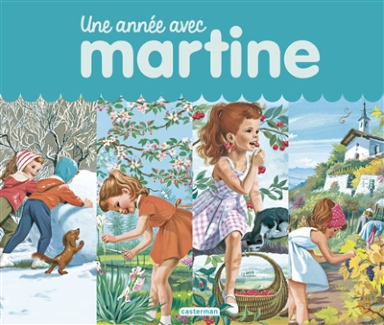 UNE ANNEE AVEC MARTINE - DELAHAYE/MARLIER - CASTERMAN