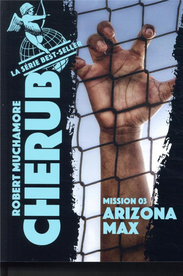 CHERUB T3 : ARIZONA MAX + DOSSIERS SECRETS (POCHE) - MUCHAMORE ROBERT - CASTERMAN