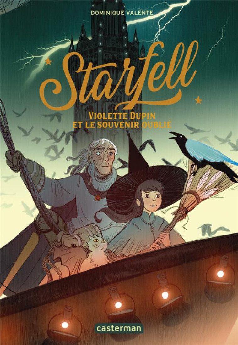 STARFELL T2 - VIOLETTE DUPIN ET LE SOUVENIR OUBLIE - VALENTE DOMINIQUE - CASTERMAN