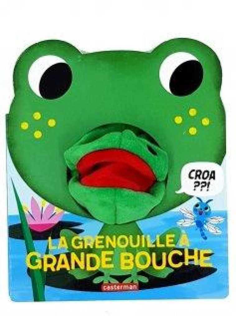 LA GRENOUILLE A GRANDE BOUCHE MARIONETTE - TAKKEN - CASTERMAN