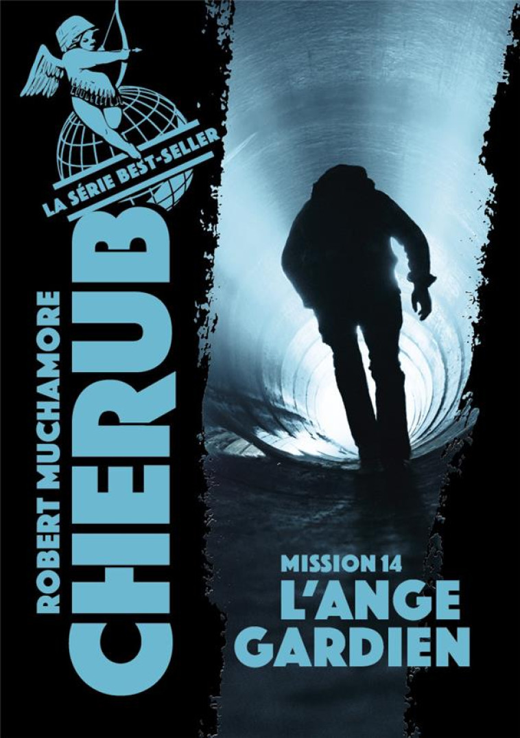 CHERUB T14 : L-ANGE GARDIEN (ED 2019 POCHE) - MUCHAMORE ROBERT - CASTERMAN